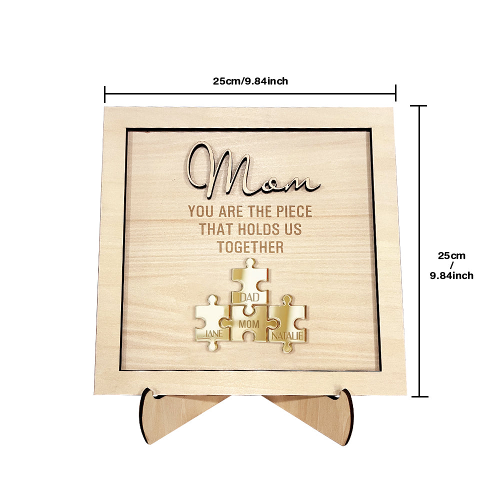 You Are the Piece That Holds Us Together Personalised Mom Puzzle Plaque Mother's Day Gift