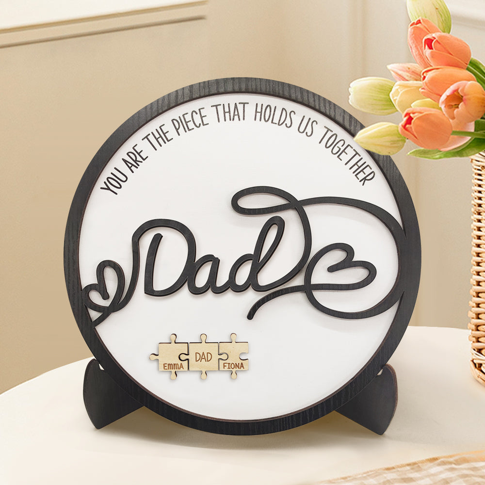 Personalised Dad Round Puzzle Plaque You Are the Piece That Holds Us Together Father's Day Gift