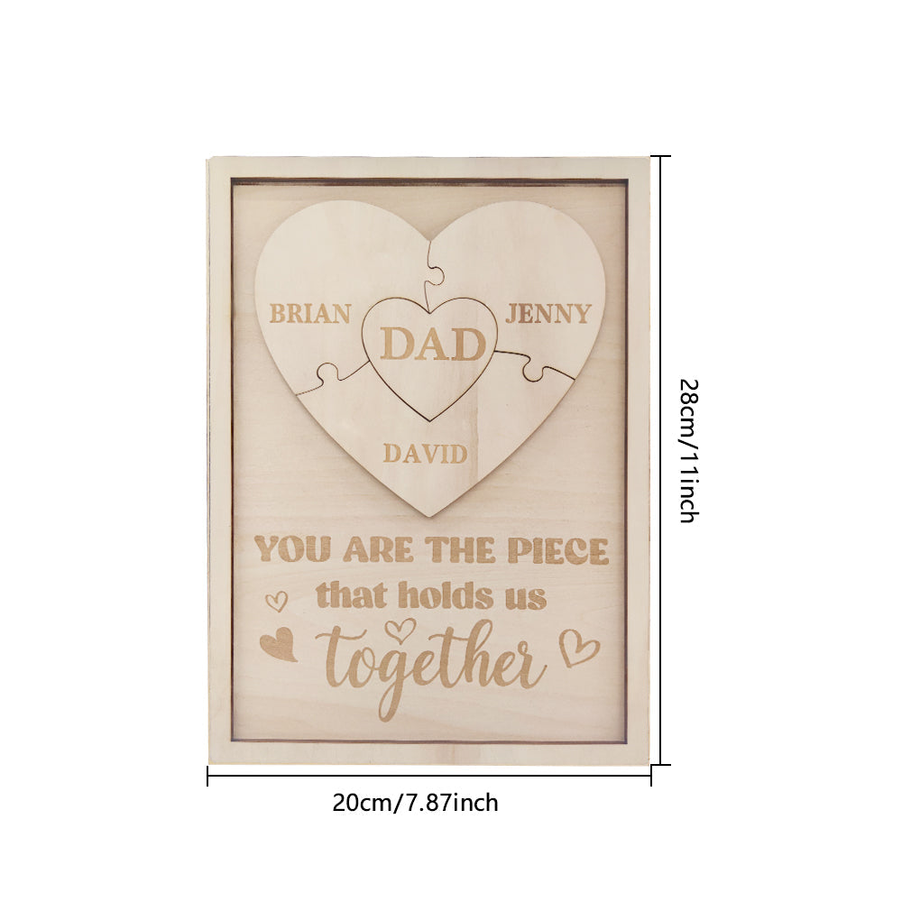 Personalised Dad Puzzle Sign You Are the Piece That Holds Us Together Gifts for Dad